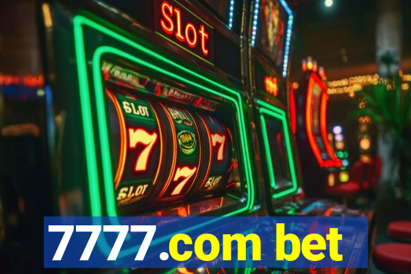 7777.com bet
